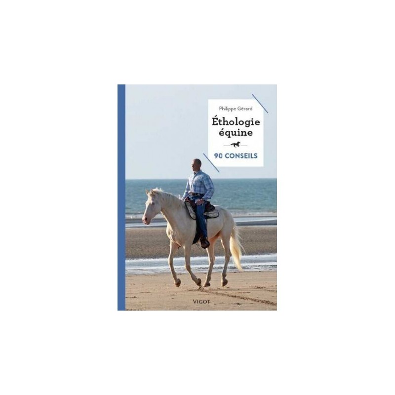 ETHOLOGIE EQUINE 90 CONSEILS